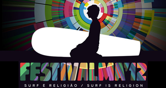 Festivalma’12: Surf é Religião