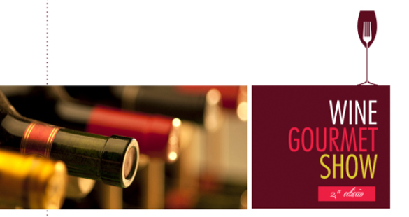 Wine Gourmet Show, harmonização de vinho e gastronomia