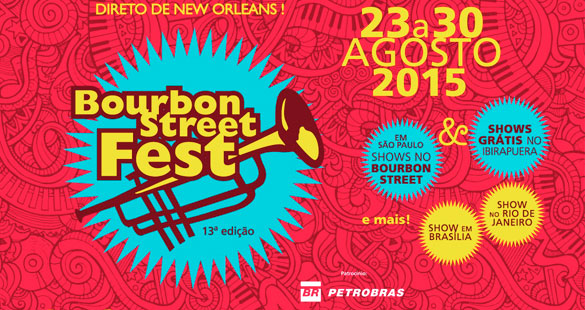 13ª edição Bourbon Street Fest